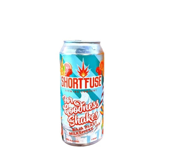 Short Fuse For Goodness Shakes Baja Blast Milkshake Ipa